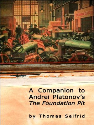 cover image of A Companion to Andrei Platonov's the Foundation Pit